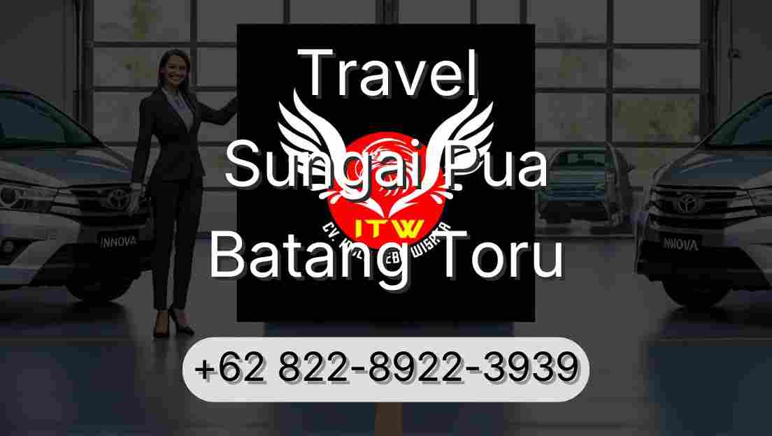 Travel Sungai Pua Batang Toru