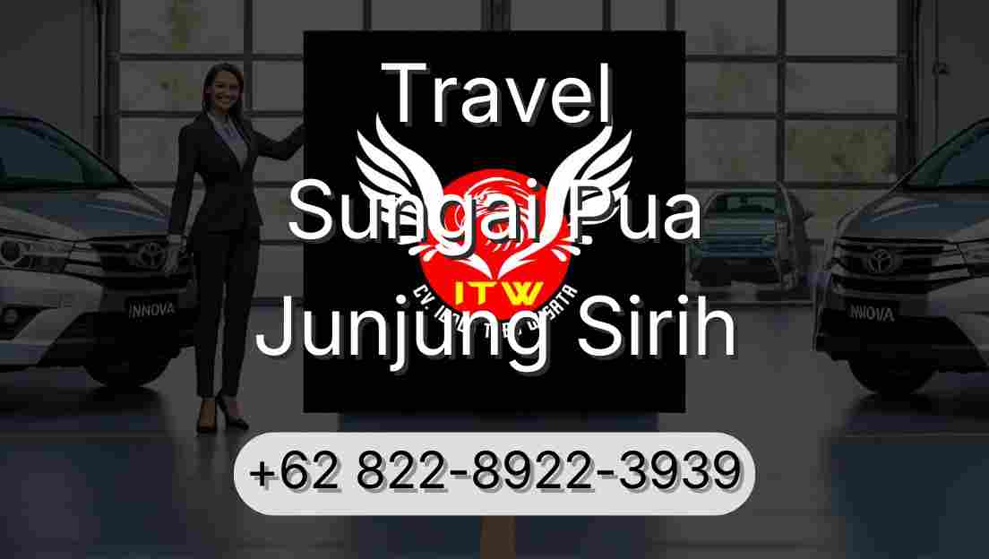 Travel Sungai Pua Junjung Sirih