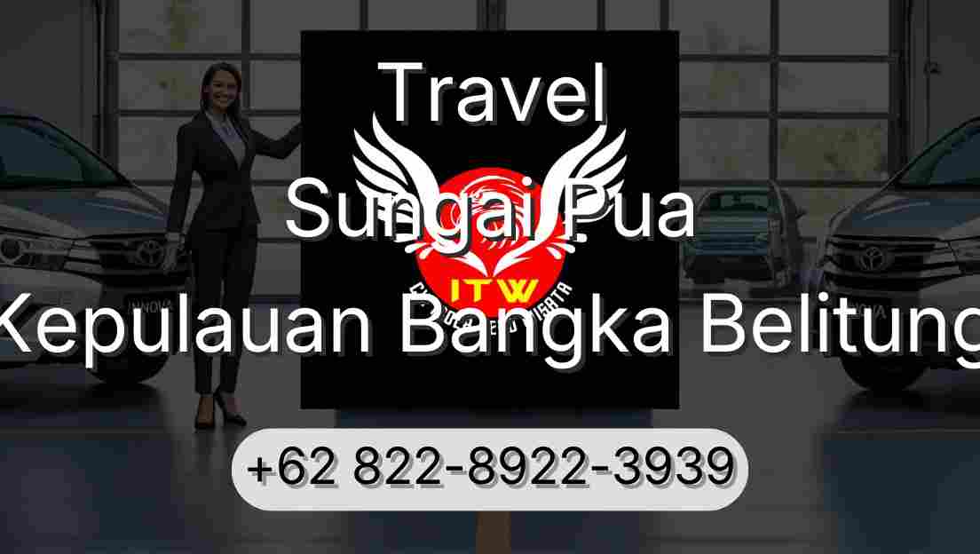 Travel Sungai Pua Kepulauan Bangka Belitung