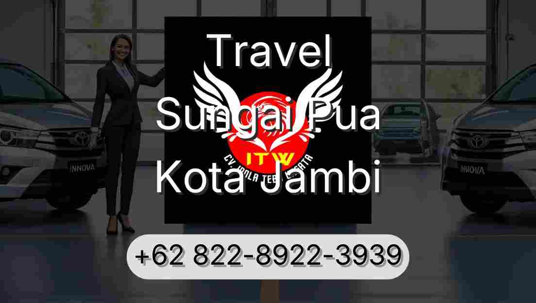 Travel Sungai Pua Kota Jambi