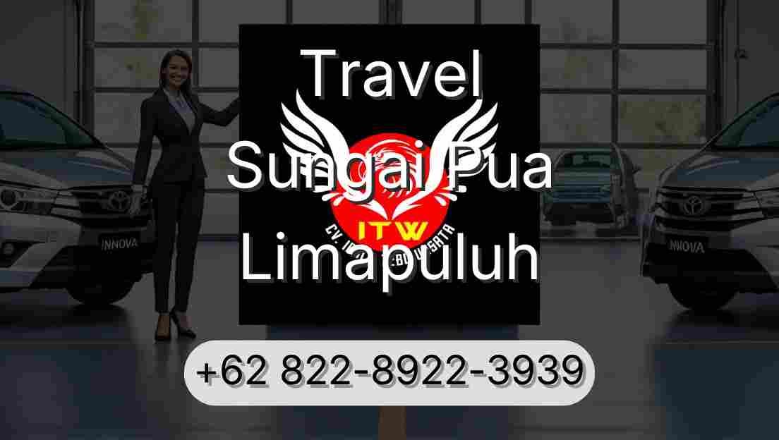Travel Sungai Pua Limapuluh