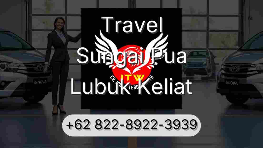 Travel Sungai Pua Lubuk Keliat