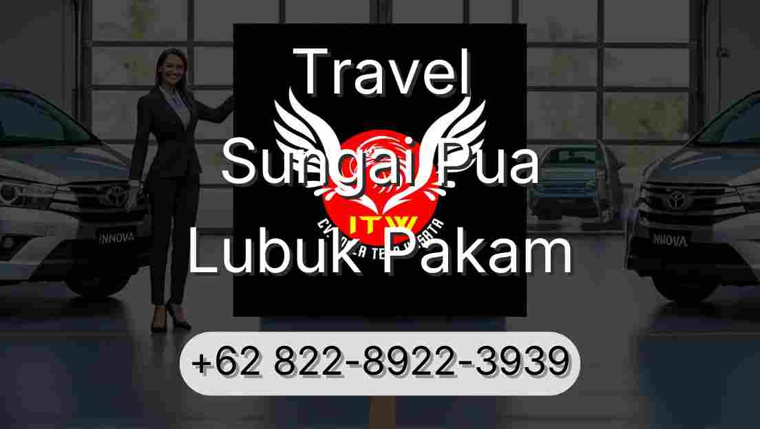 Travel Sungai Pua Lubuk Pakam