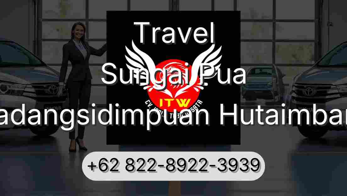 Travel Sungai Pua Padangsidimpuan Hutaimbaru