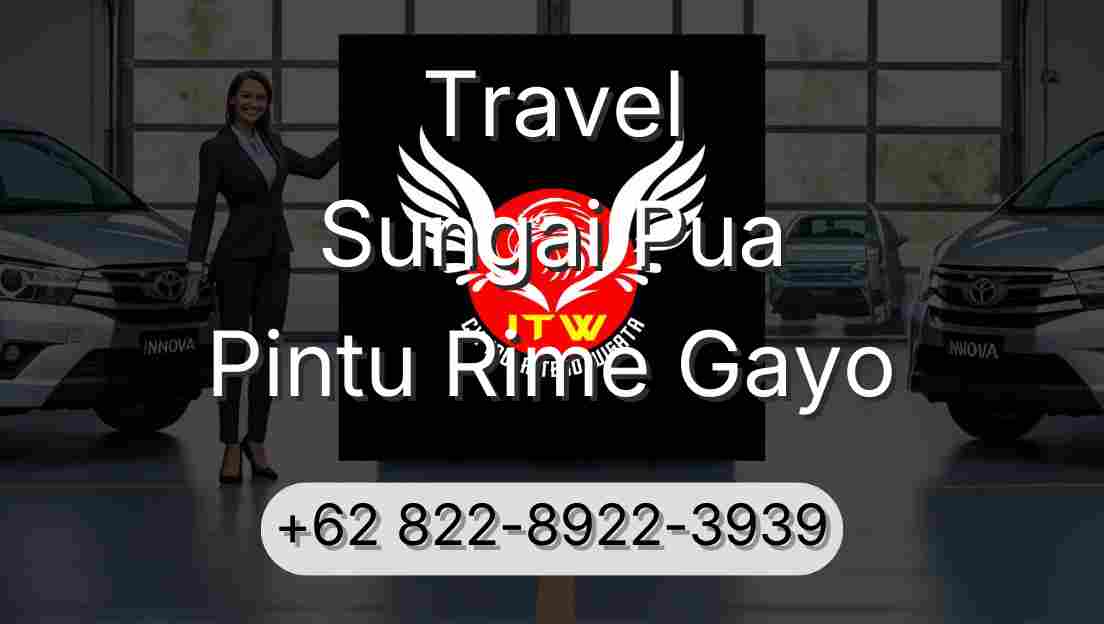Travel Sungai Pua Pintu Rime Gayo