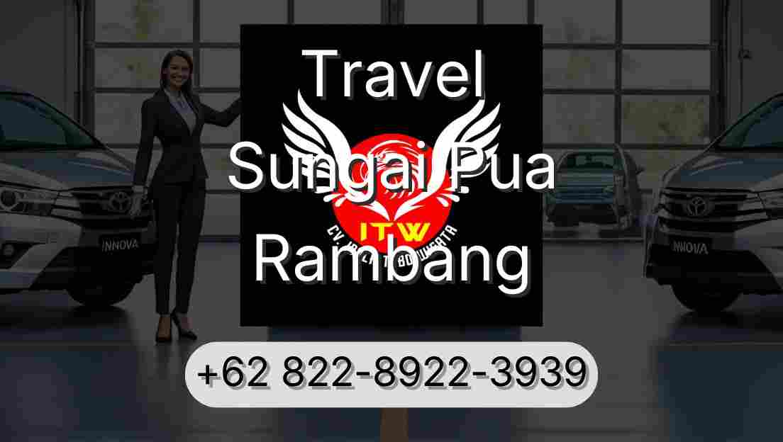 Travel Sungai Pua Rambang