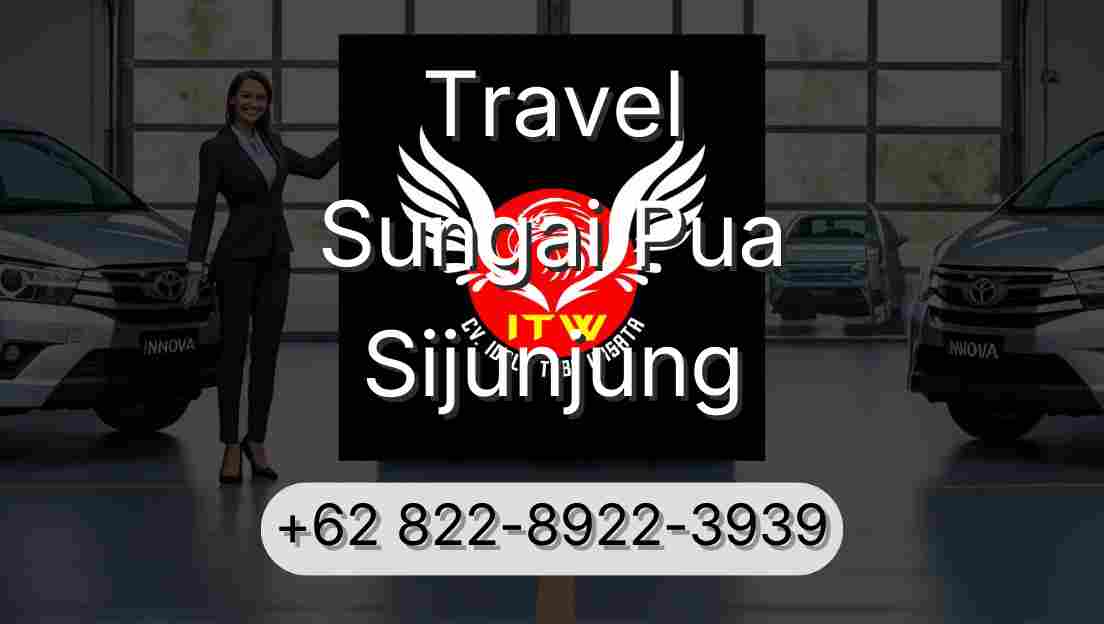 Travel Sungai Pua Sijunjung
