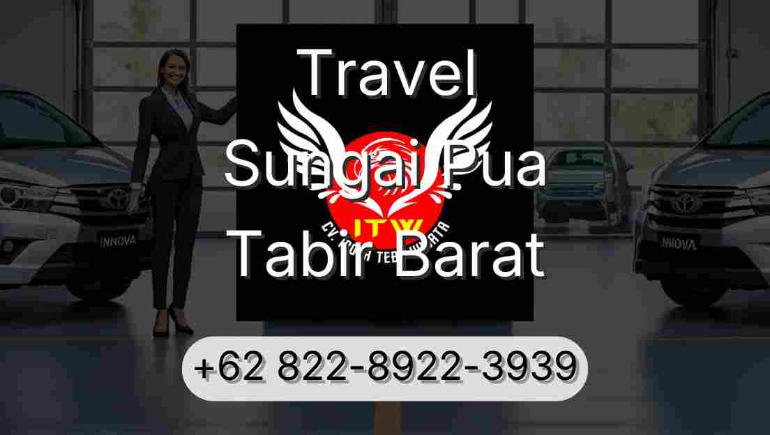Travel Sungai Pua Tabir Barat