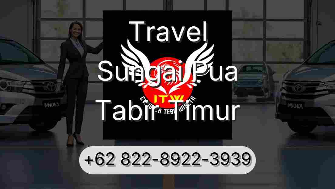 Travel Sungai Pua Tabir Timur
