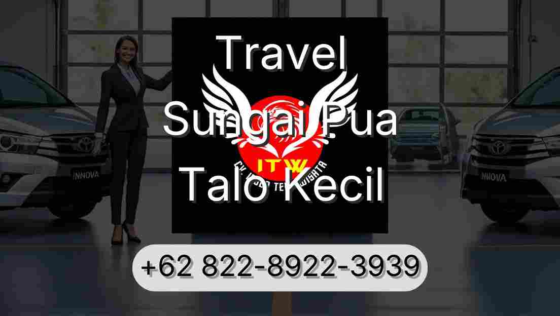 Travel Sungai Pua Talo Kecil
