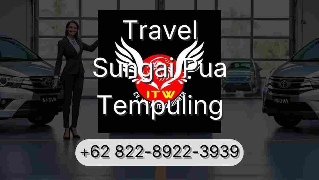 Travel Sungai Pua Tempuling