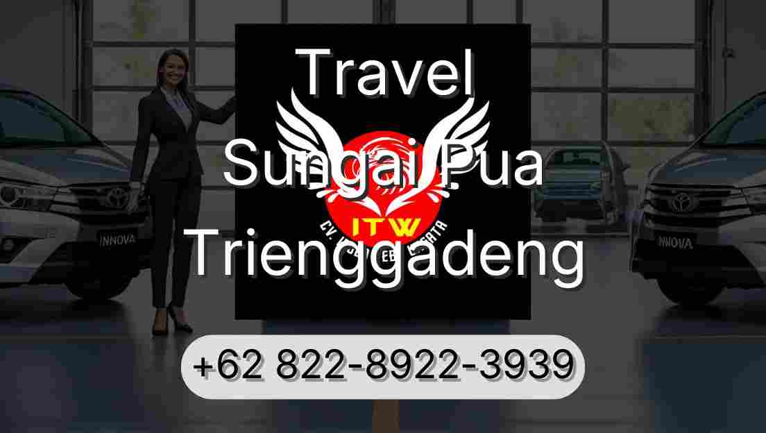 Travel Sungai Pua Trienggadeng