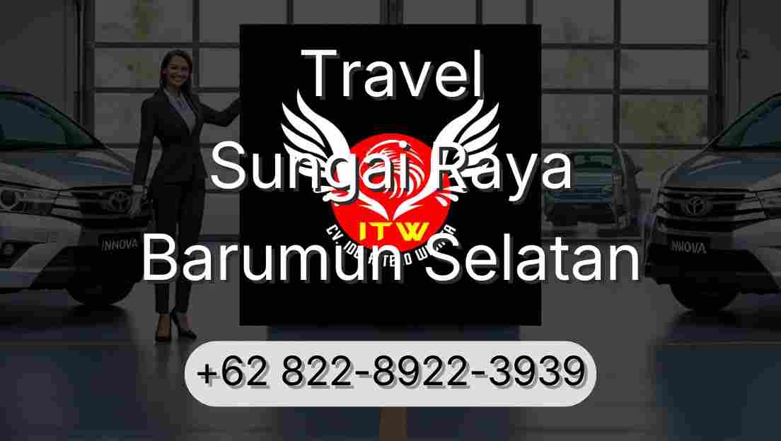 Travel Sungai Raya Barumun Selatan