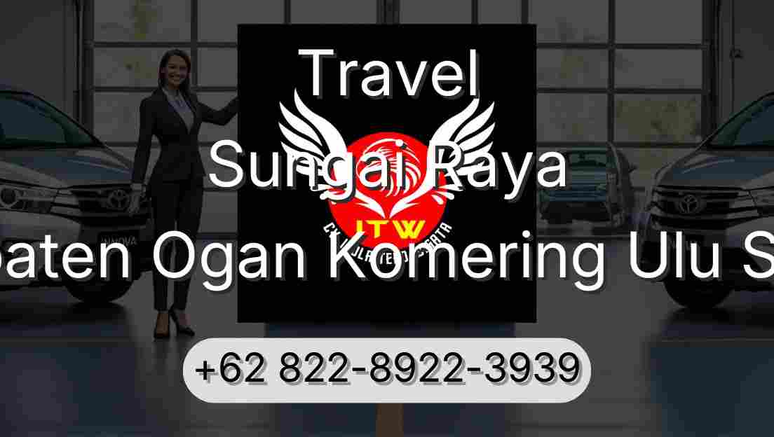 Travel Sungai Raya Kabupaten Ogan Komering Ulu Selatan