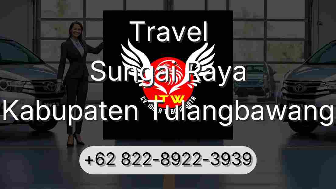 Travel Sungai Raya Kabupaten Tulangbawang