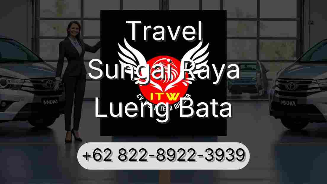 Travel Sungai Raya Lueng Bata