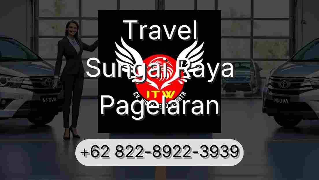 Travel Sungai Raya Pagelaran