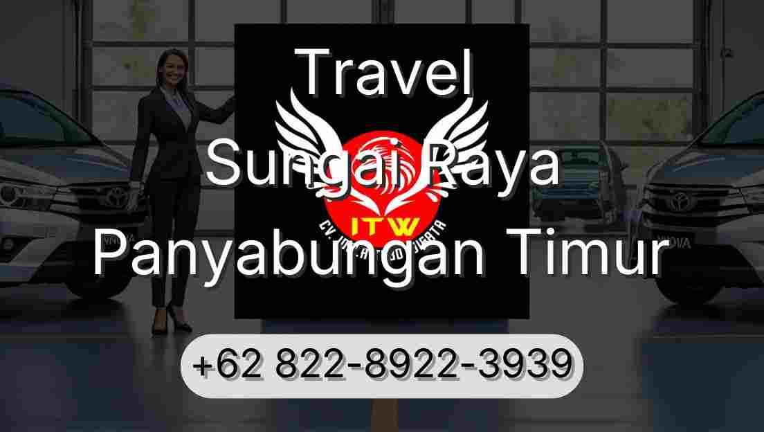 Travel Sungai Raya Panyabungan Timur
