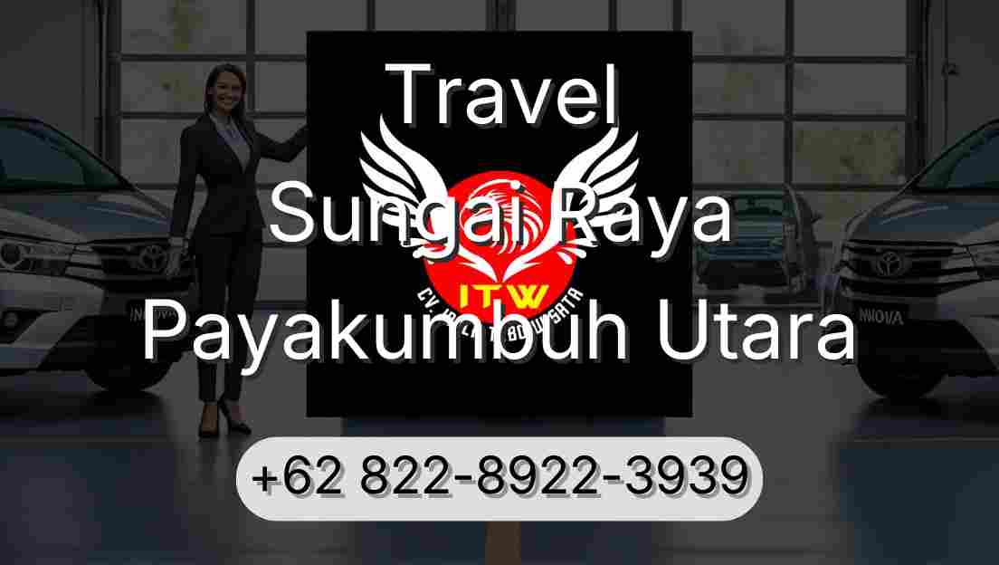 Travel Sungai Raya Payakumbuh Utara