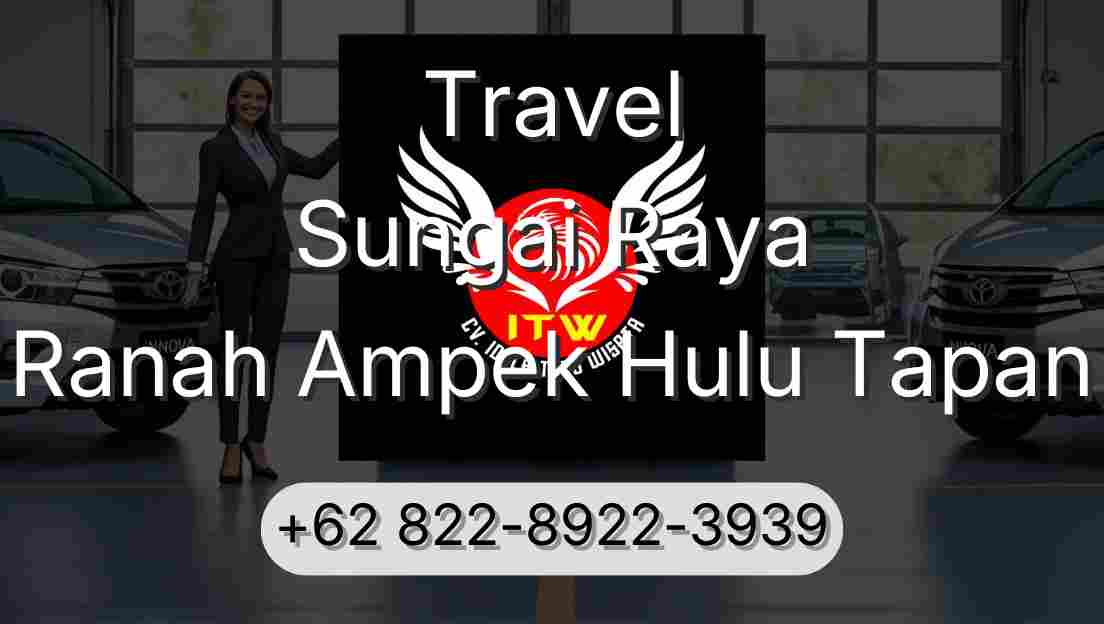 Travel Sungai Raya Ranah Ampek Hulu Tapan