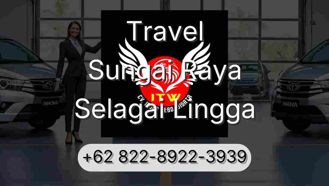 Travel Sungai Raya Selagai Lingga