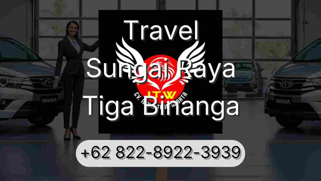 Travel Sungai Raya Tiga Binanga