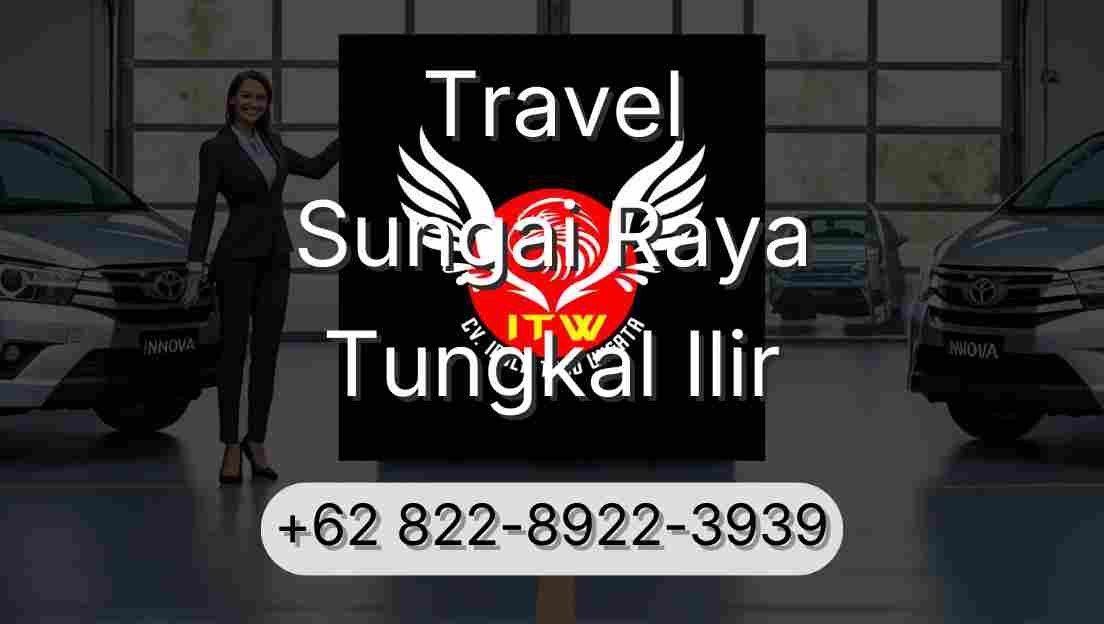 Travel Sungai Raya Tungkal Ilir