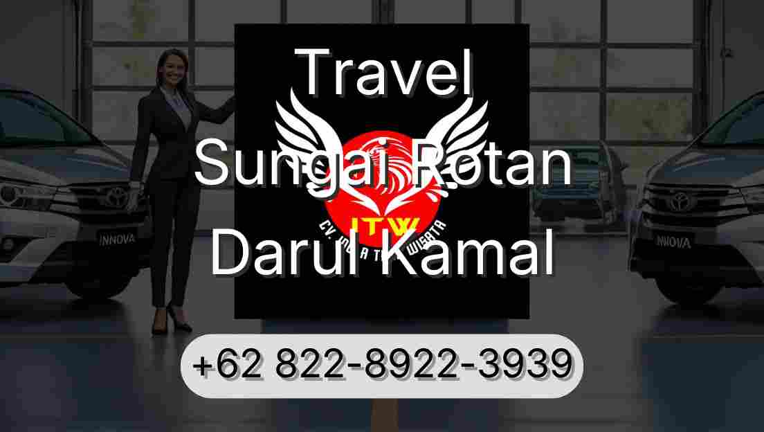 Travel Sungai Rotan Darul Kamal