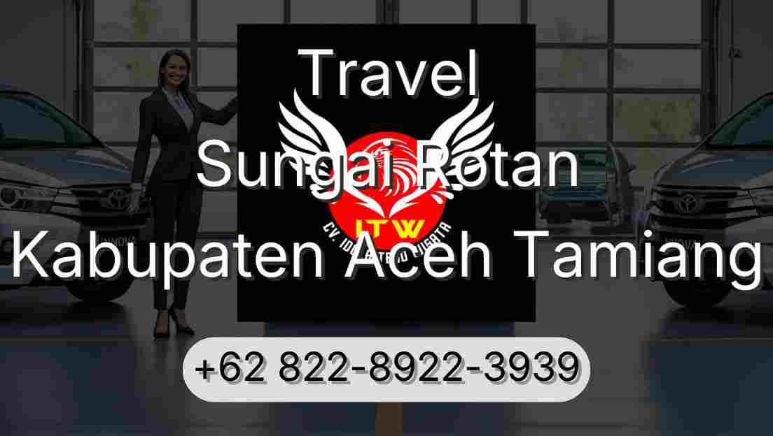 Travel Sungai Rotan Kabupaten Aceh Tamiang