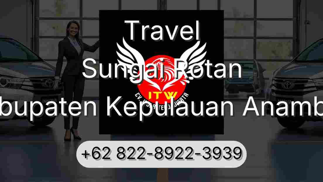 Travel Sungai Rotan Kabupaten Kepulauan Anambas