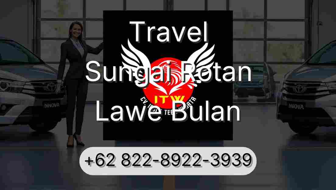 Travel Sungai Rotan Lawe Bulan