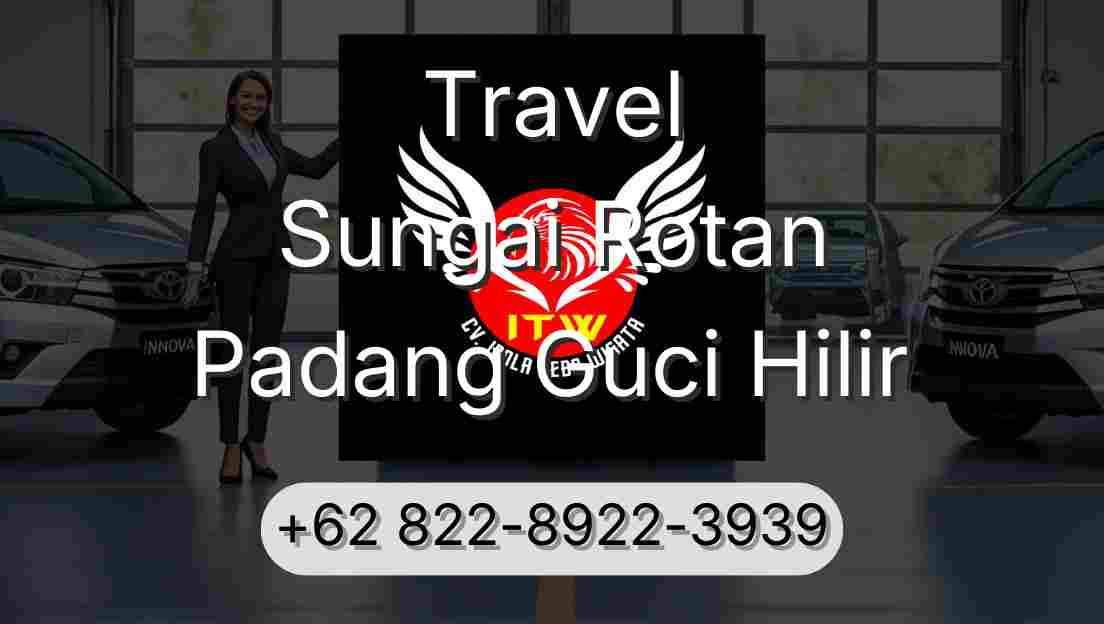 Travel Sungai Rotan Padang Guci Hilir