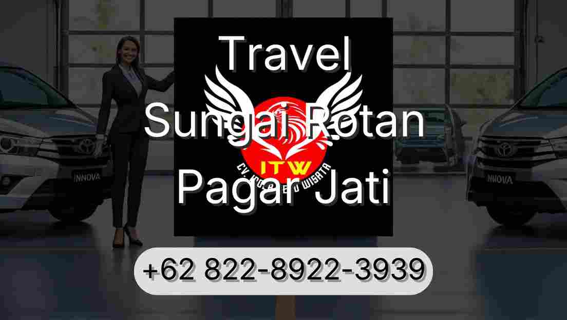Travel Sungai Rotan Pagar Jati