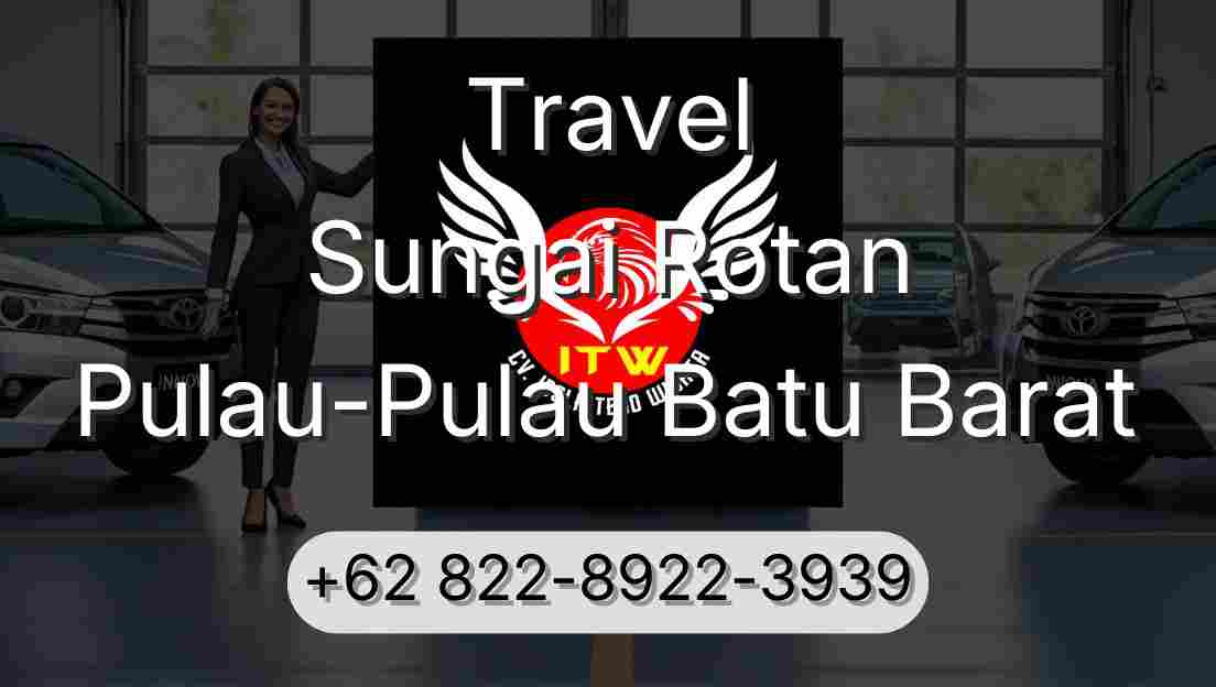 Travel Sungai Rotan Pulau-Pulau Batu Barat