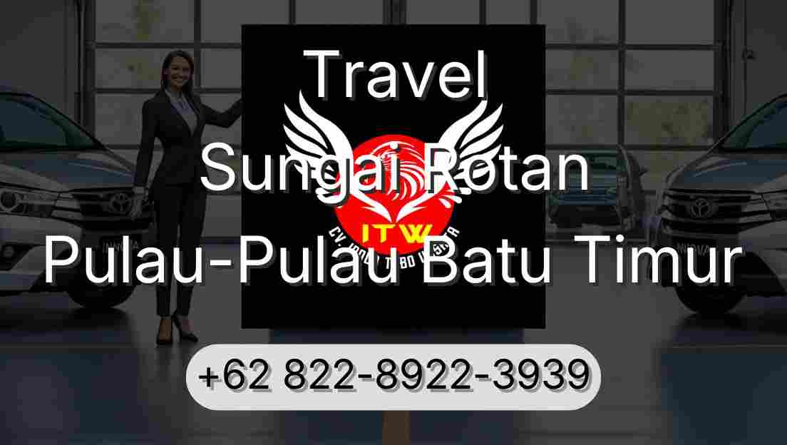Travel Sungai Rotan Pulau-Pulau Batu Timur