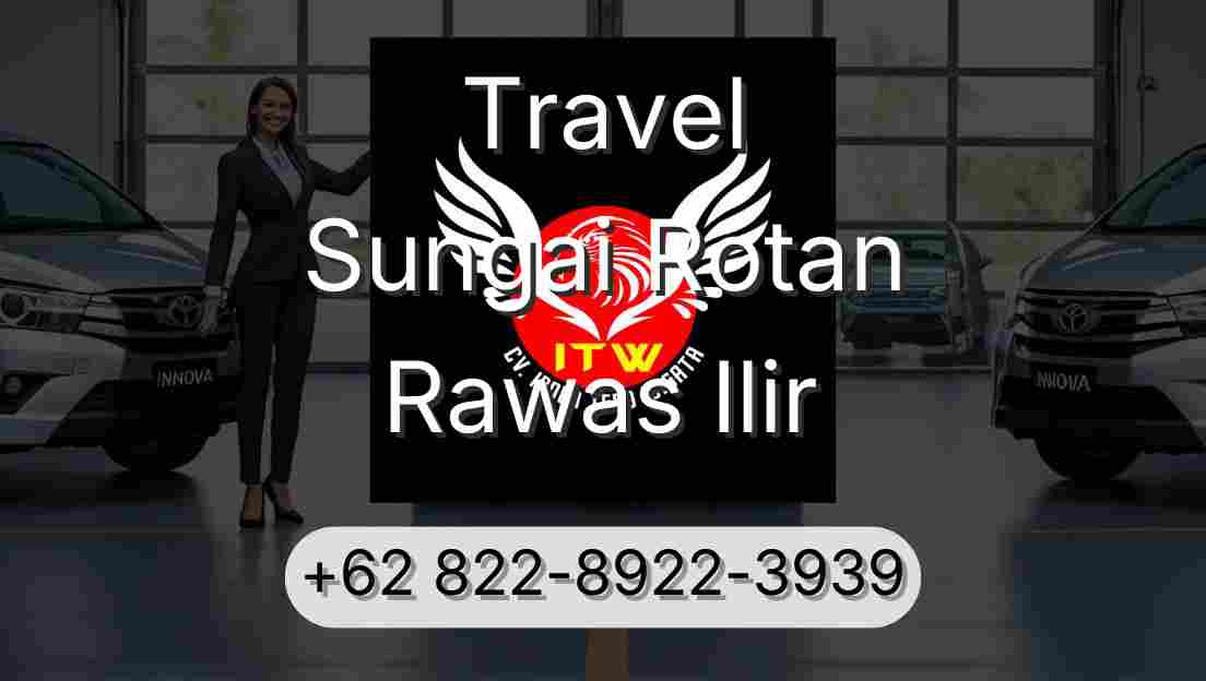 Travel Sungai Rotan Rawas Ilir