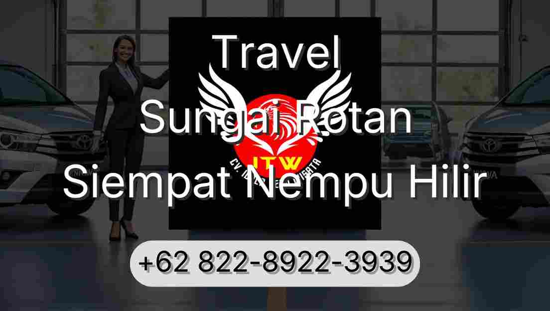 Travel Sungai Rotan Siempat Nempu Hilir