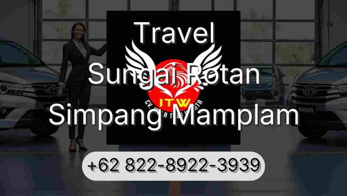 Travel Sungai Rotan Simpang Mamplam