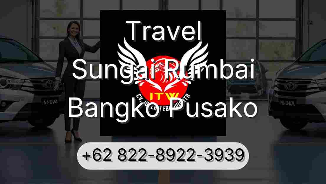 Travel Sungai Rumbai Bangko Pusako