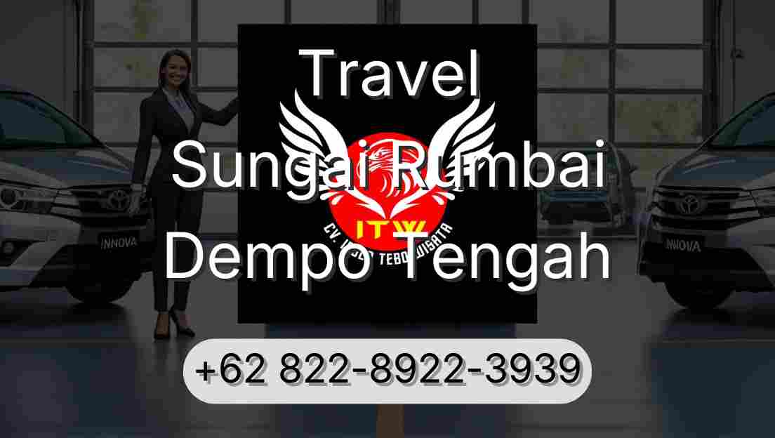 Travel Sungai Rumbai Dempo Tengah