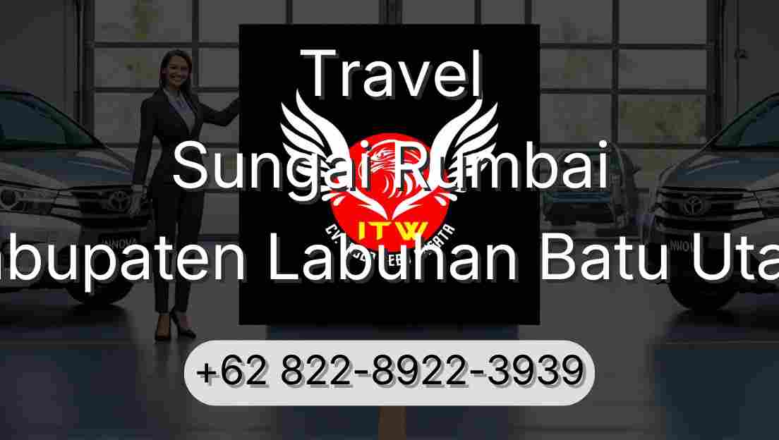 Travel Sungai Rumbai Kabupaten Labuhan Batu Utara