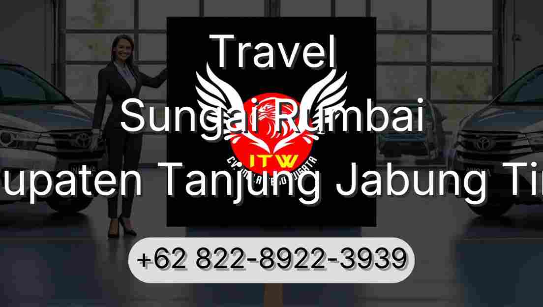 Travel Sungai Rumbai Kabupaten Tanjung Jabung Timur