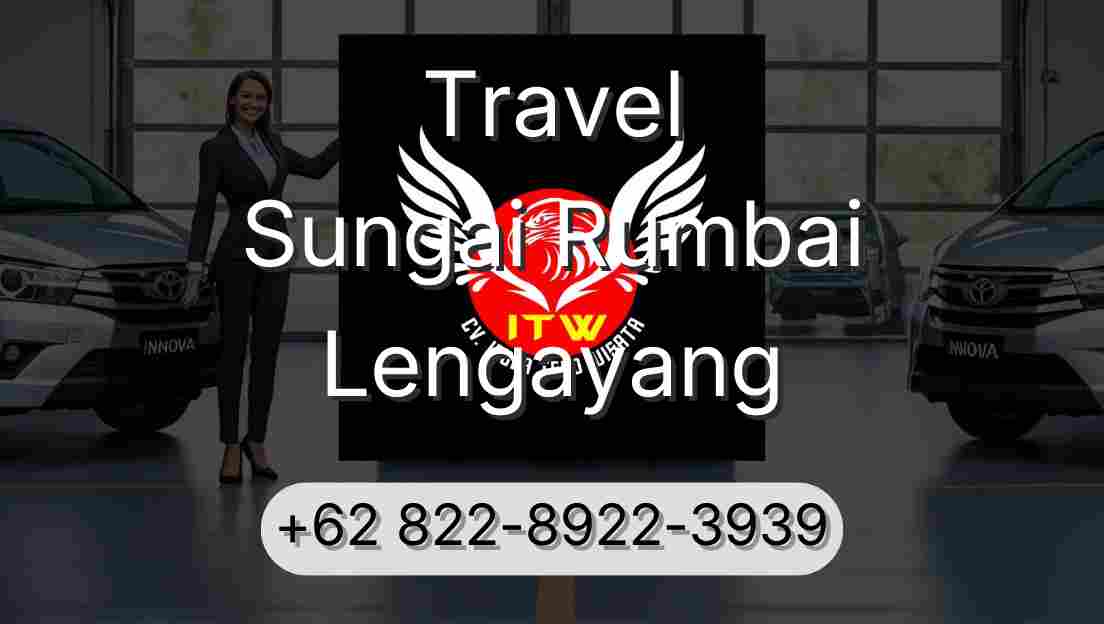 Travel Sungai Rumbai Lengayang