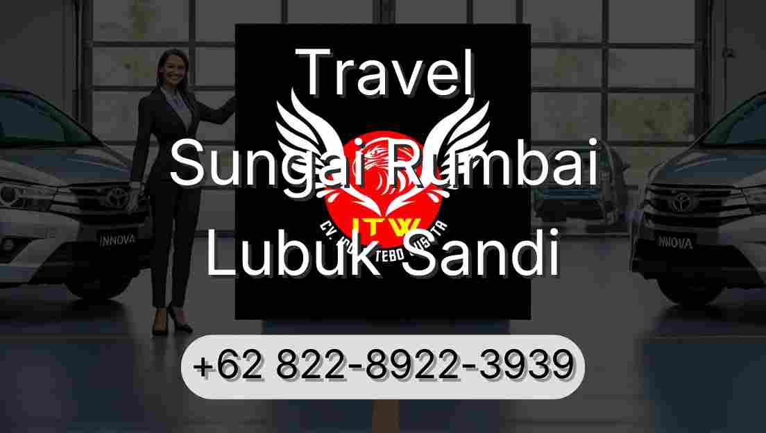 Travel Sungai Rumbai Lubuk Sandi