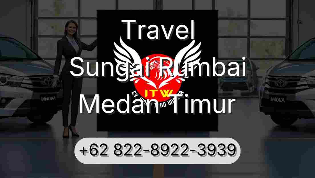 Travel Sungai Rumbai Medan Timur