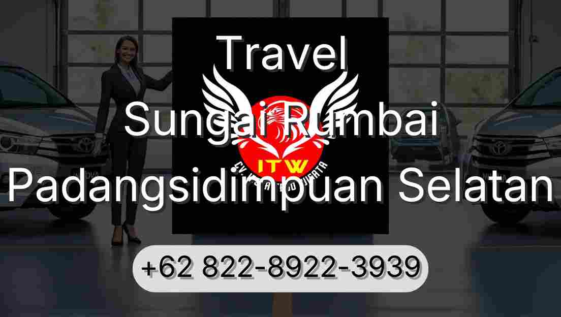 Travel Sungai Rumbai Padangsidimpuan Selatan