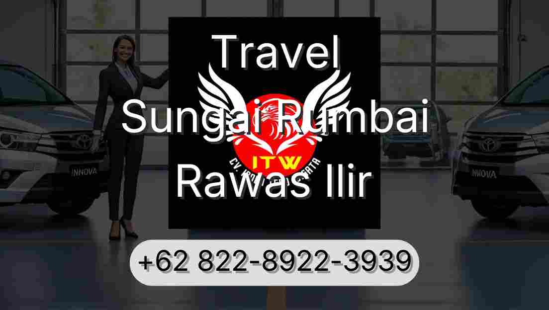 Travel Sungai Rumbai Rawas Ilir