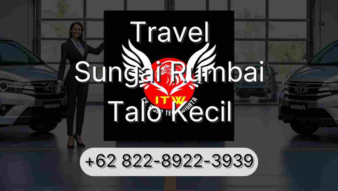 Travel Sungai Rumbai Talo Kecil