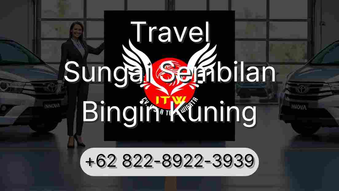 Travel Sungai Sembilan Bingin Kuning