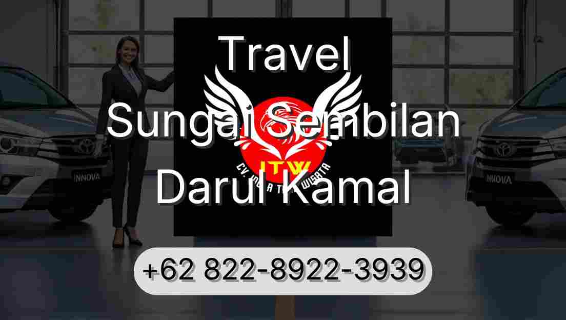 Travel Sungai Sembilan Darul Kamal